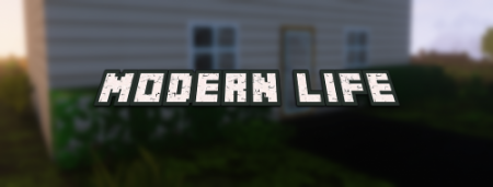  Modern Life  Minecraft 1.16.4