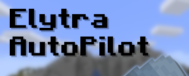  Elytra AutoPilot  Minecraft 1.16.5