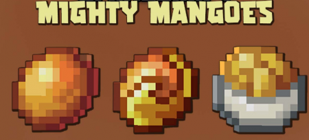  Mighty Mangoes  Minecraft 1.16.4