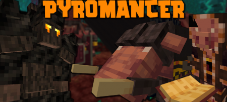  Pyromancer  Minecraft 1.16.1