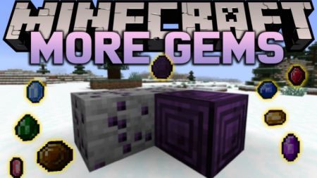  More Gems  Minecraft 1.17