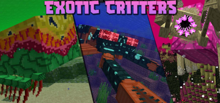  Exotic Critters  Minecraft 1.16.1