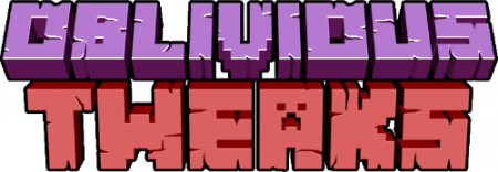  Oblivious Tweaks  Minecraft 1.16.5