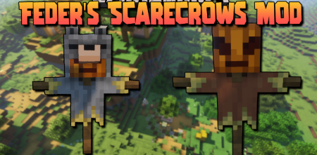  Feders Scarecrows  Minecraft 1.17.1