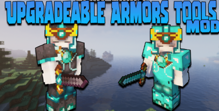  Upgradeable Armors and Tools  Minecraft 1.16.4