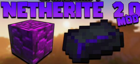  Netherite 2.0  Minecraft 1.16.4