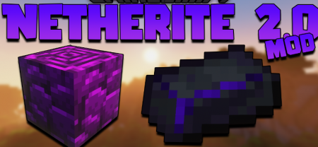  Netherite 2.0  Minecraft 1.16.5