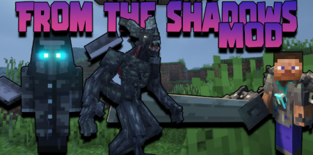  From The Shadows  Minecraft 1.17.1