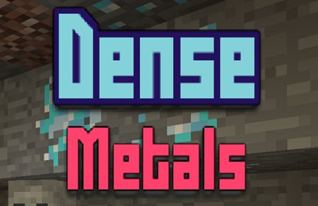  Dense Metals  Minecraft 1.12