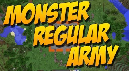  Monsters Regular Army  Minecraft 1.12.1