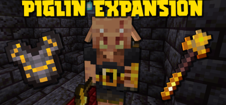  Piglin Expansion  Minecraft 1.16.5