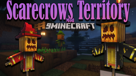  Scarecrows Territory  Minecraft 1.16