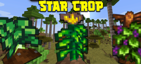  Star Crop  Minecraft 1.17.1