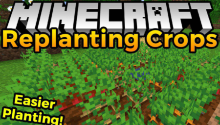 Скачать Replanting Crops для Minecraft 1.17.1