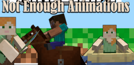  Not Enough Animations  Minecraft 1.17