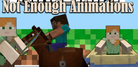  Not Enough Animations  Minecraft 1.17.1