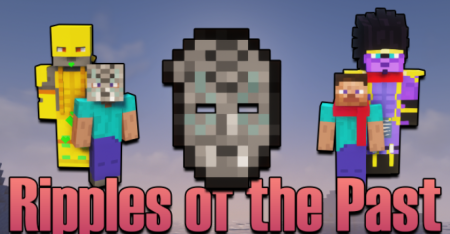  Ripples of the Past  Minecraft 1.16.4