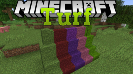  Turf Mod  Minecraft 1.18