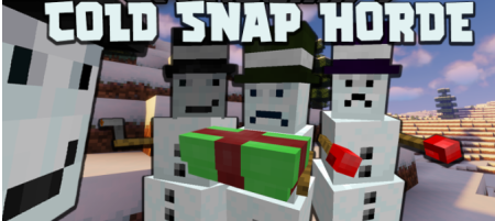  Cold Snap Horde  Minecraft 1.18.1