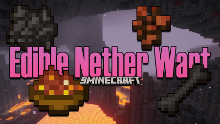  Edible Nether Wart  Minecraft 1.17.1