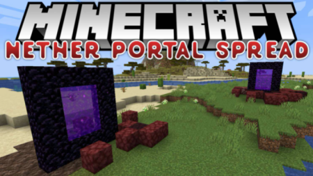  Nether Portal Spread  Minecraft 1.18.1
