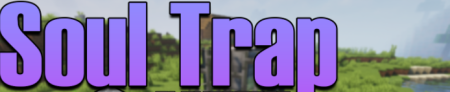  Soul Trap  Minecraft 1.18.1