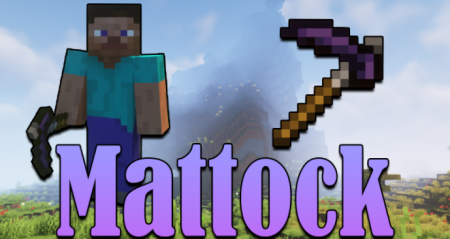  Mattock  Minecraft 1.18