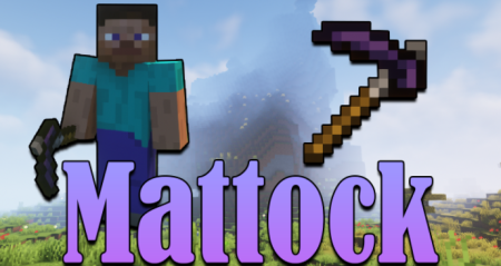  Mattock  Minecraft 1.18.1