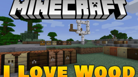  I Like Wood  Minecraft 1.18