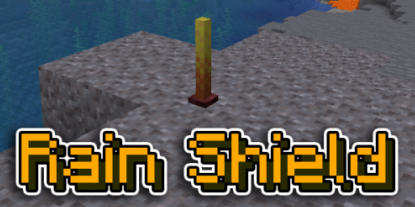  Rain Shield  Minecraft 1.18