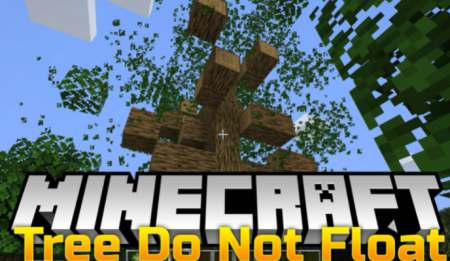  Trees Do Not Float  Minecraft 1.17.1