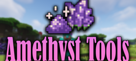  Amethyst Tools  Minecraft 1.18.1