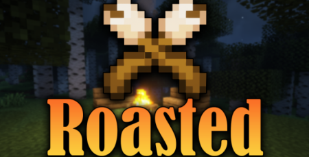  Roasted  Minecraft 1.17.1