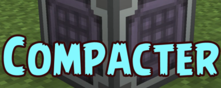 Compacter  Minecraft 1.18