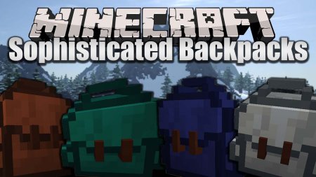 Sophisticated Backpacks  Minecraft 1.18.1