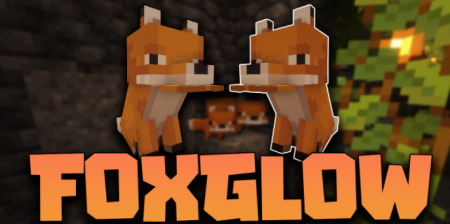  FoxGlow  Minecraft 1.17.1