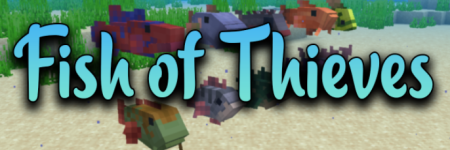  Fish of Thieves  Minecraft 1.18