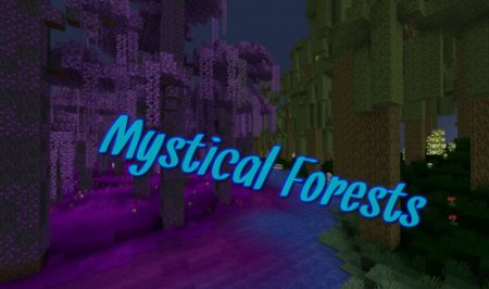  Mystical Forests  Minecraft 1.17