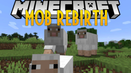  Mob Rebirth  Minecraft 1.18.1