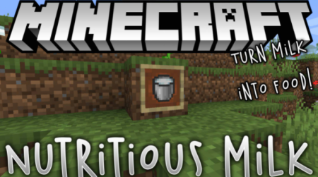  Nutritious Milk  Minecraft 1.18.1