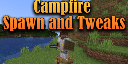  Campfire Spawn and Tweaks  Minecraft 1.17.1