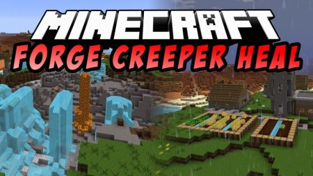  Creeper Heal  Minecraft 1.17.1