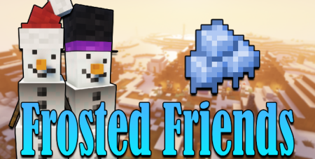  Frosted Friend  Minecraft 1.17