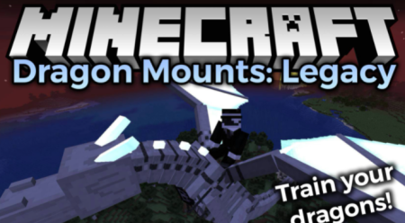  Dragon Mounts: Legacy  Minecraft 1.18.1