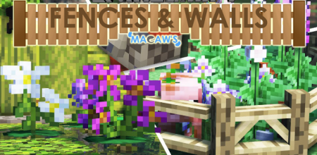  Macaws Fences and Walls  Minecraft 1.17.1