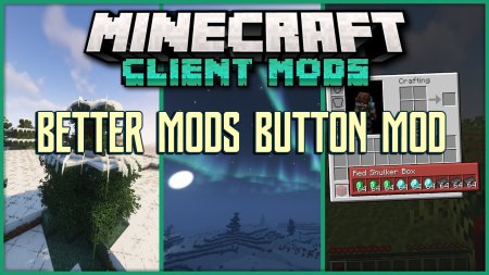  Better Mods Button  Minecraft 1.18.1