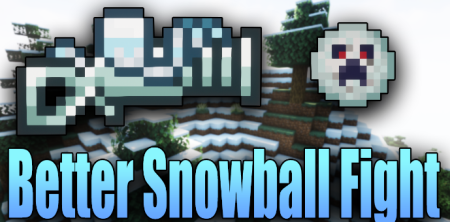  Better Snowball Fight  Minecraft 1.18.1