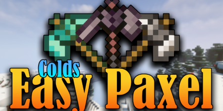  Colds Easy Paxel  Minecraft 1.18.1