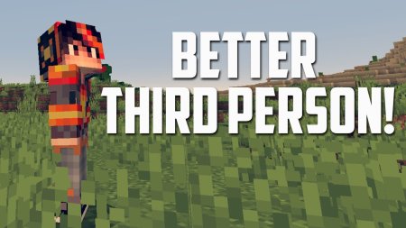  Better Third Person  Minecraft 1.18.1