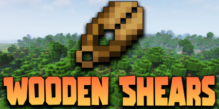  Wooden Shears  Minecraft 1.18.1